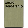 Birdie Leadership door Rudi Francken