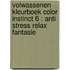 Volwassenen kleurboek Color Instinct 6 : Anti Stress Relax Fantasie