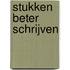 Stukken beter schrijven