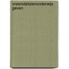 Vreemdetalenonderwijs geven by Matthias Mitzschke