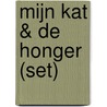 Mijn kat & de honger (set) door Manon Uphoff