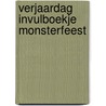 Verjaardag invulboekje monsterfeest by Laura Van Dravik
