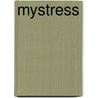 MYStress door Joyce van Ombergen-Jong