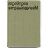 Regelingen Omgevingsrecht