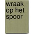 Wraak op het spoor