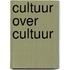 Cultuur over cultuur