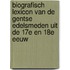 Biografisch lexicon van de Gentse edelsmeden uit de 17e en 18e eeuw