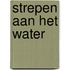 Strepen aan het water