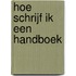 Hoe schrijf ik een handboek