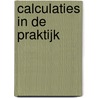 Calculaties in de praktijk door P.F. Pietersen