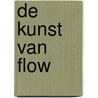 De kunst van flow door Jeanette Mennes