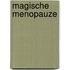 Magische Menopauze
