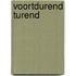 Voortdurend turend