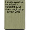 Belastingverdrag Nederland – Duitsland 2012 (inwerkingtreding 1 januari 2016) door F.J. (Frank) Elsweier en V.G.M.P. (Vincent) Bouten