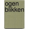 Ogen blikken by Edmond Ackermans