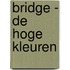 Bridge - De Hoge Kleuren
