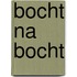 Bocht na bocht