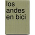 Los Andes en Bici