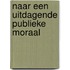 Naar een uitdagende publieke moraal