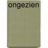 Ongezien door Stichting UitJeErvaring