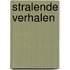 Stralende Verhalen