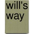 Will's way