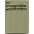 Een onvergetelijke wereldrondreis
