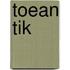 Toean Tik