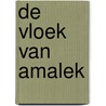De Vloek van Amalek by Rolf Alexander