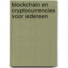 Blockchain en cryptocurrencies voor iedereen door Phuong Thanh Quyen Nguyen