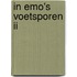 In Emo's voetsporen II
