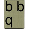 B B Q by Frank Gunning