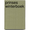 Prinses Winterboek by Unknown