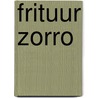 frituur zorro door Theo Barten