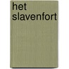 Het slavenfort by Unknown