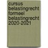 Cursus Belastingrecht Formeel Belastingrecht 2020-2021