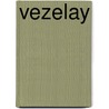 VEZELAY door Catharina Visser