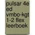 Pulsar 4e ed vmbo-kgt 1-2 FLEX leerboek