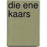 Die ene kaars door Sytse van der Veen