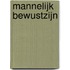 Mannelijk Bewustzijn