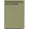 Facebookmarketing voor Dummies by Stephanie Diamond