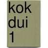 KOK DUI 1 by R. Vermeulen