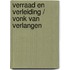 Verraad en verleiding / Vonk van verlangen