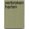 Verbroken harten door Arie Tuinman