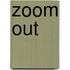 Zoom out