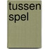 Tussen Spel