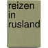 Reizen in Rusland