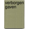 Verborgen Gaven door Dawn Avalon