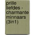 Prille Liefdes - Charmante minnaars