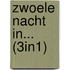 Zwoele nacht in... (3in1)